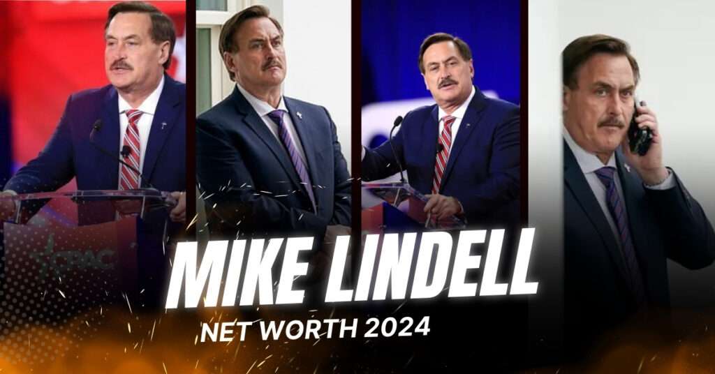 Mike Lindell Net Worth: The Shocking Truth Behind His Fall! Mike Lindell Net Worth