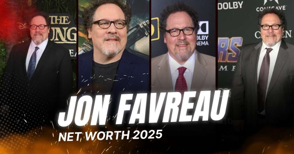 Jon Favreau Net Worth 2025: How He Made $200 Million Jon Favreau Net Worth