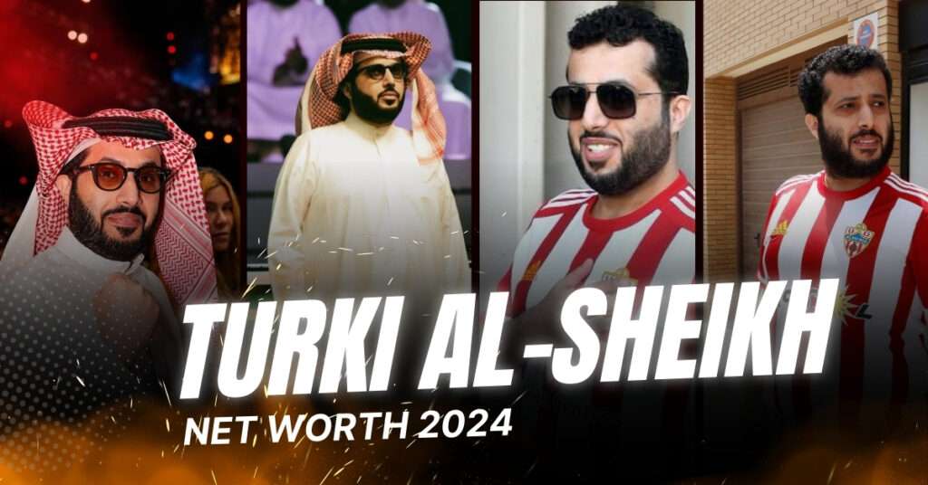 Turki Al-Sheikh Net Worth 2024 Turki Al-Sheikh Net Worth 2024